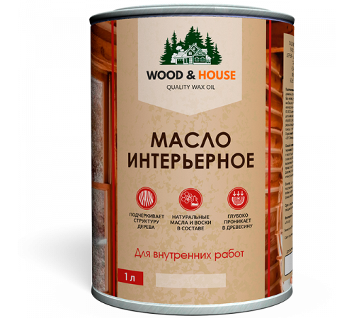 Заказать МАСЛО ИНТЕРЬЕРНОЕ WOOD & HOUSE в Пскове, Псковская область